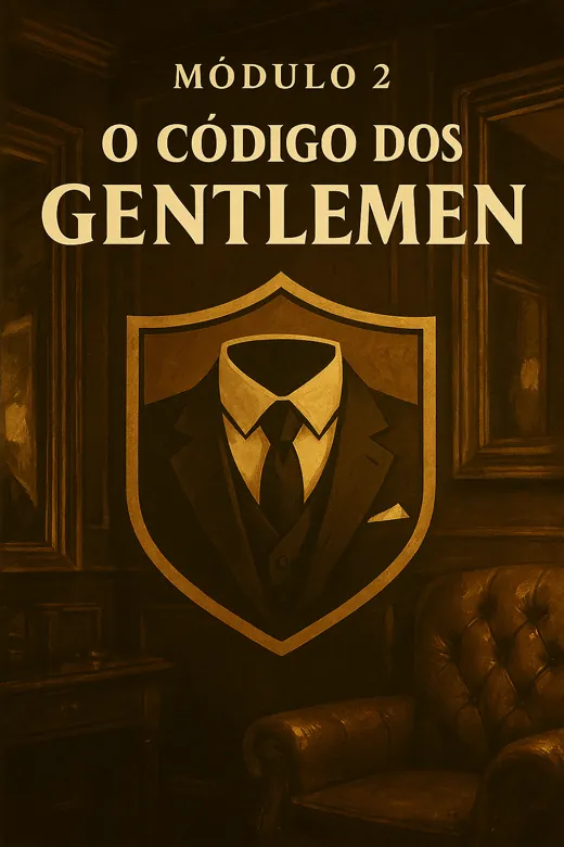 Module 2: The Gentlemen's Code